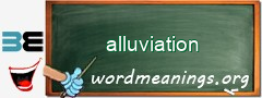 WordMeaning blackboard for alluviation